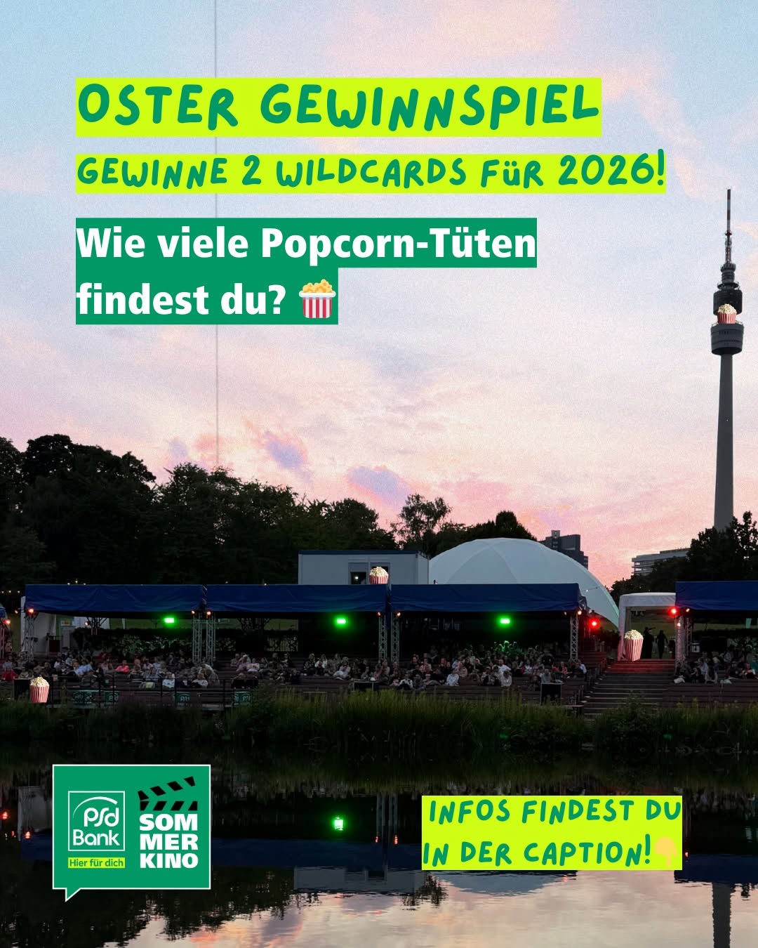 ➡️ Beendet, Gewinner:in ist informiert 💕

🐣🍿 Der Osterhase war schon im Sommerkino unterwegs und hat ein kleines Rätsel für euch dagelassen. 

Zwischen Leinwand, Sommerstimmung und ganz viel Vorfreude auf die neue Saison haben sich im Bild ein paar Popcorn-Tüten versteckt. Aber wie viele sind es?

🎁 Zu gewinnen gibt es 2 Wildcards für das PSD Bank Sommerkino 2026. Damit könnt ihr und eure Begleitung jeden Film der Saison 2026 im Westfalenpark kostenlos besuchen. 🎬✨

Und so landet ihr im Lostopf:
🍿 Schreibt uns in die Kommentare, wie viele Popcorn-Tüten ihr im Bild entdeckt habt
🎬 Markiert eure liebste Kinobegleitung
📲 und folgt unserem Account @psd.bank.sommerkino

Viel Spaß beim Suchen und Frohe Ostern! 🐣

Der/die Gewinner:in wird am 13.04.2026 per DM benachrichtigt.
Teilnahmezeitraum: 05.04.2026 –13.04.2026 um 12 Uhr.
Alle weiteren Teilnahmebedingungen findet ihr im Link in der Bio.

Das Gewinnspiel steht in keinerlei Verbindung zu Instagram/Facebook und wird in keiner Weise von Instagram/Facebook organisiert oder unterstützt.